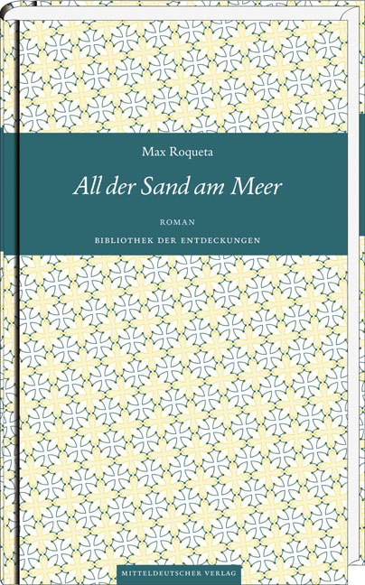 All der Sand am Meer - Roqueta (Bibliothek der Entdeckungen/Mitteldeutscher Verlag) (image)